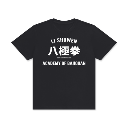 LI SHUWEN Bajiquan Academy T-Shirt